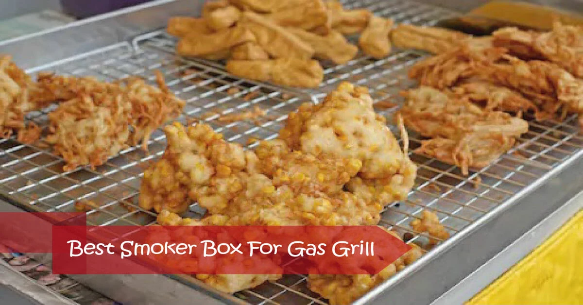Best Smoker Box For Gas Grill